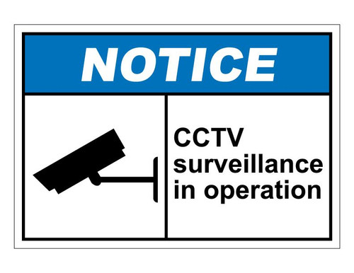 ANSI Notice CCTV Surveillance In Operation