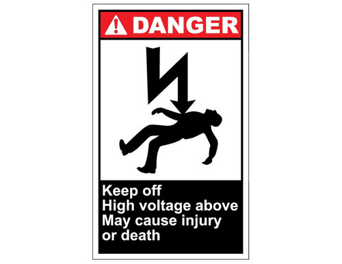 ANSI Danger Keep Off High Voltage Above May Cause Injury Or Death