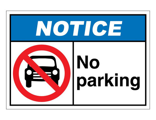 ANSI Notice No Parking