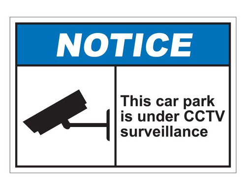ANSI Notice This Car Park Is Under CCTV Surveillance