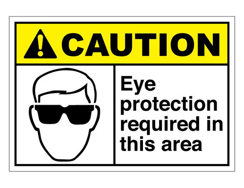 ANSI Caution Eye Protection Required In This Area