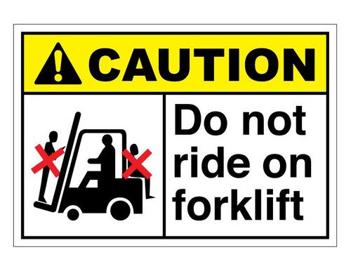 ANSI Caution Do Not Ride On Forklift
