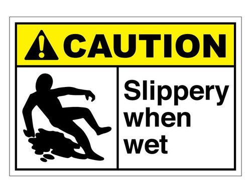 ANSI Caution Slippery When Wet