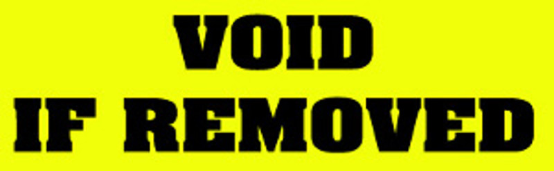 "Void If Removed" Bumper Sticker