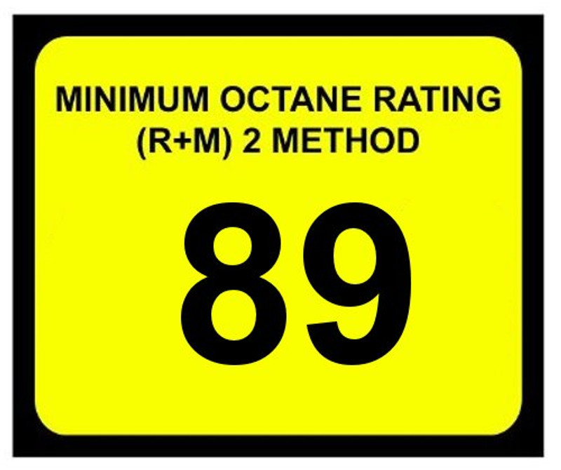 Minimum Octane Rating 89