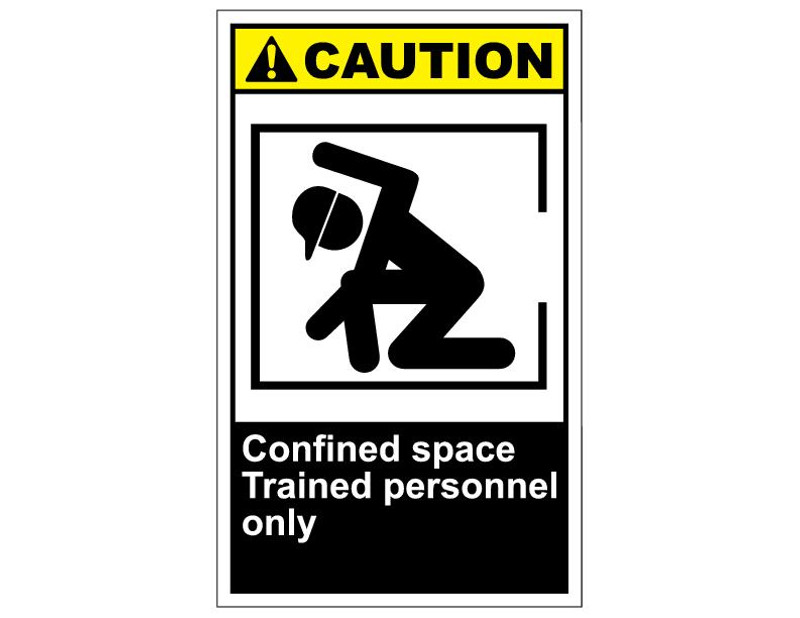 ANSI Caution Confined Space Trained Personnel Only