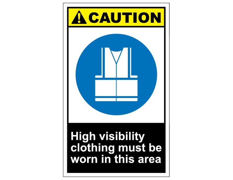 ANSI Caution High Visibility Clothing Must Be Worn In This Area