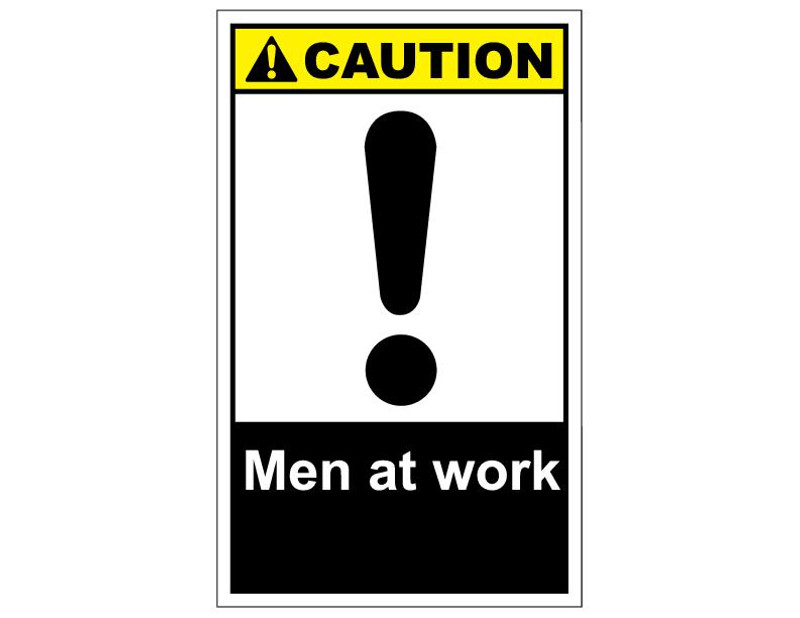 ANSI Caution Men At Work