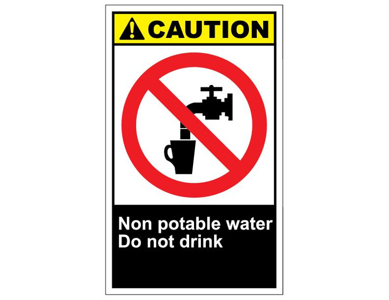 ANSI Caution Non Potable Water Do Not Drink