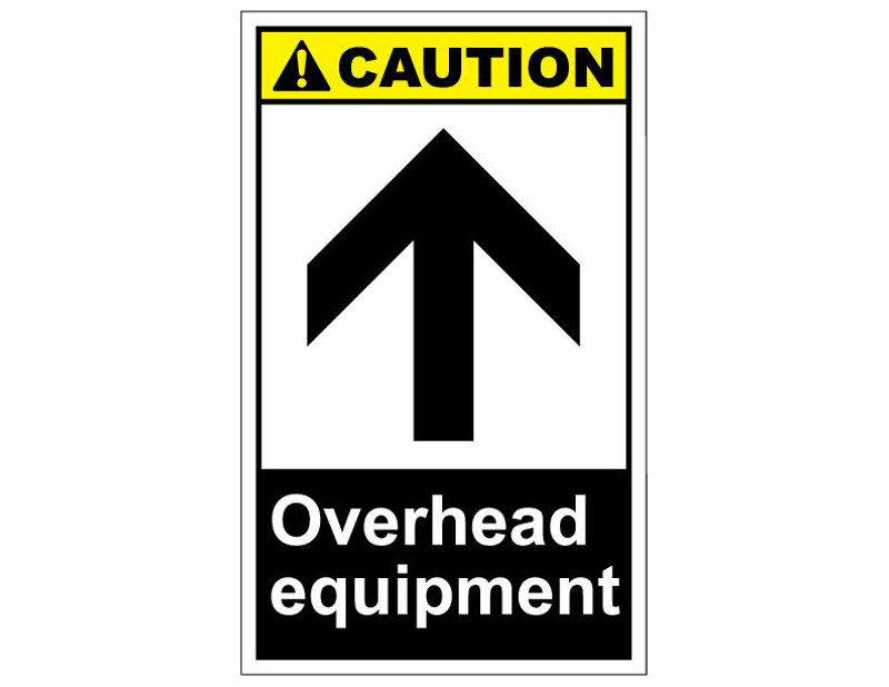 ANSI Caution Overhead Equipment