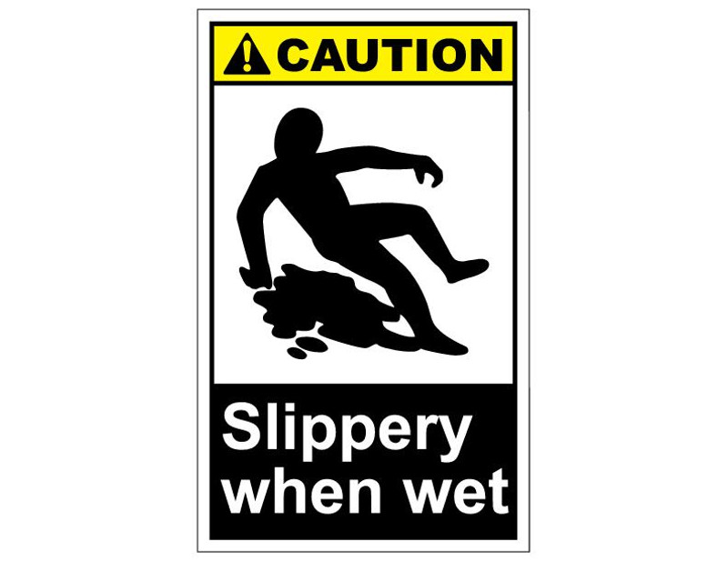 ANSI Caution Slippery When Wet