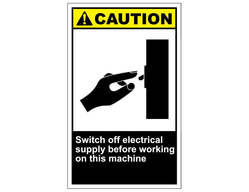 ANSI Caution Switch Off Electrical Supply Before Working On This Machine