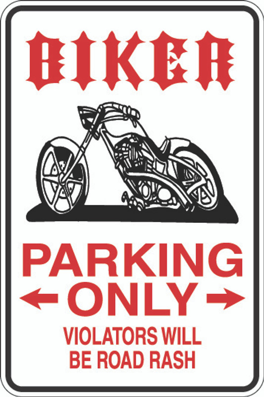 Biker Parking Only Sign