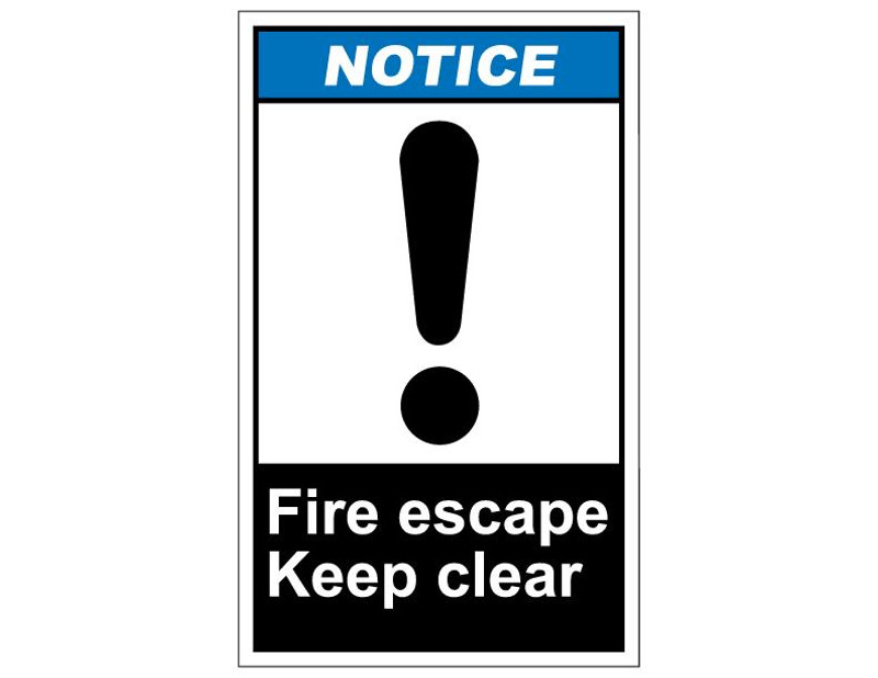 ANSI Notice Fire Escape Keep Clear