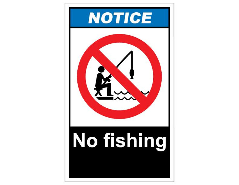 ANSI Notice No Fishing