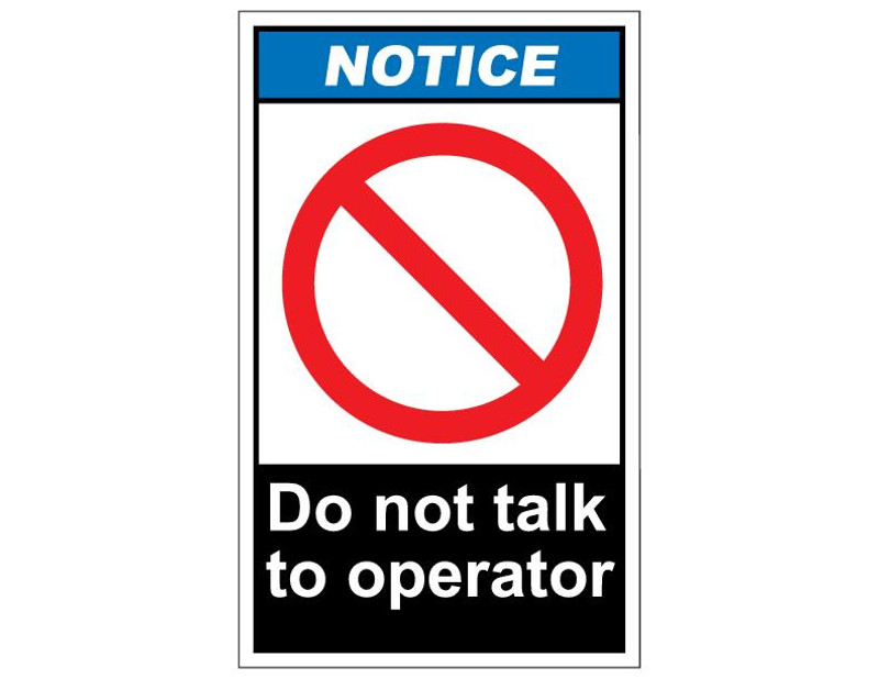 ANSI Notice Do Not Talk To Operator