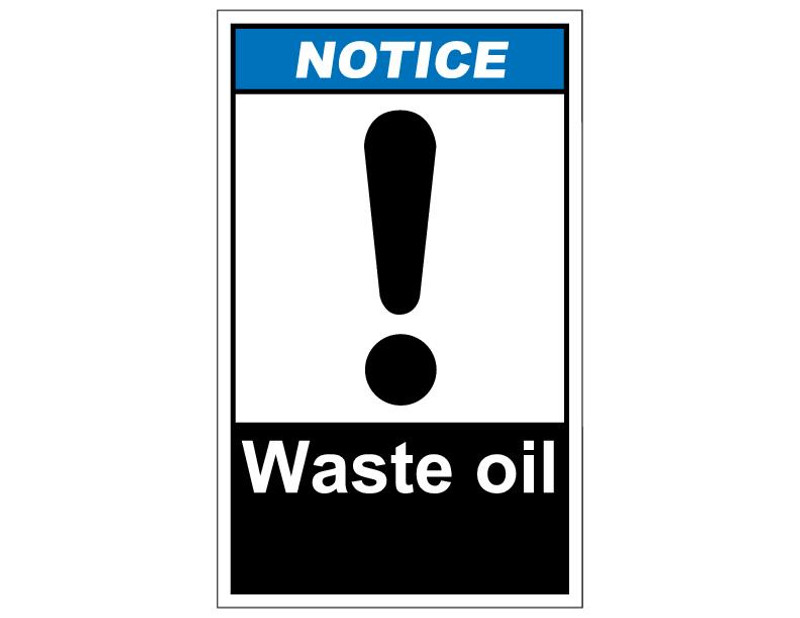 ANSI Notice Waste Oil