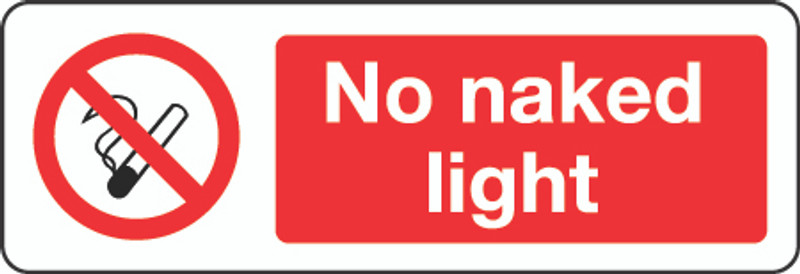 No Naked Light