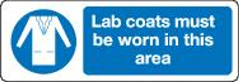 Lab Coats Must Be Worn In This Area