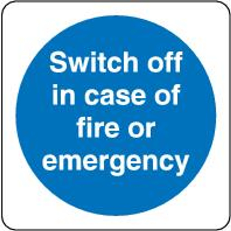Switch Off In Case Of Fire Or Emergency