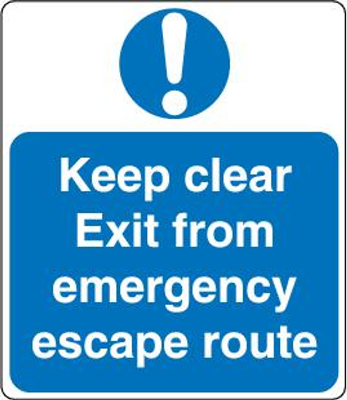 Keep Clear Exit From Emergency Escape Route