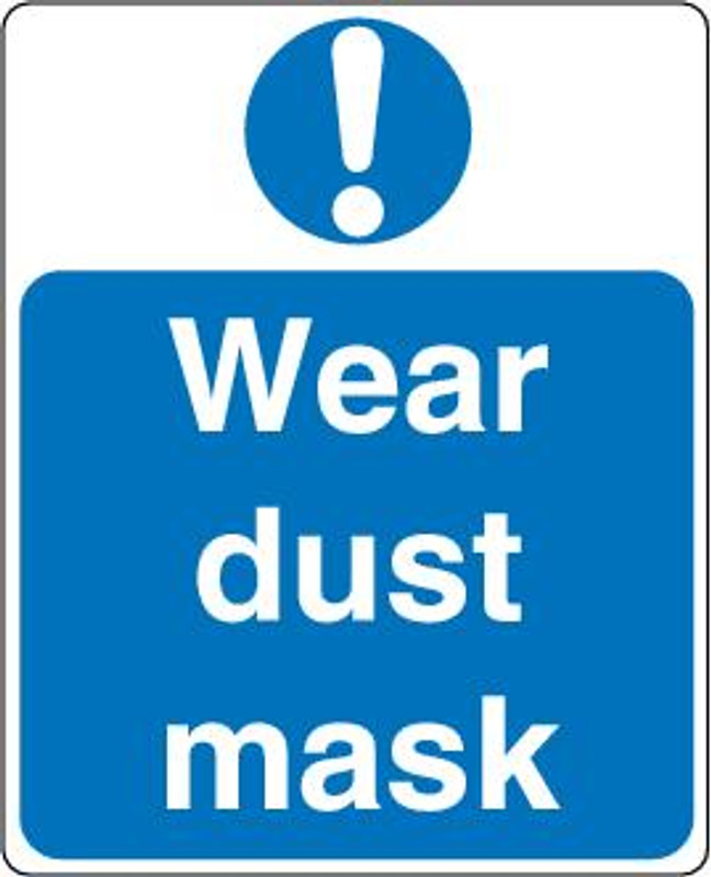 Wear Dust Mask