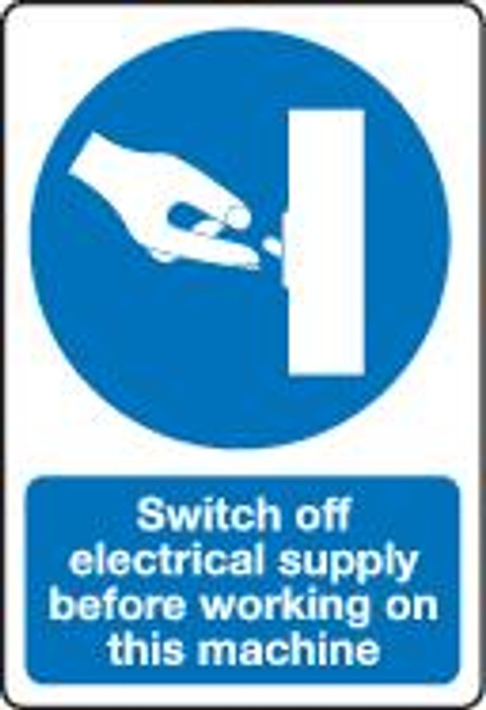 Switch Off Electrical Supply Before Working On this Machine