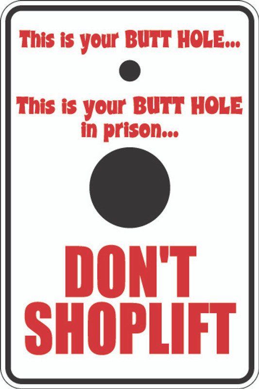 Don't Shoplift Sign