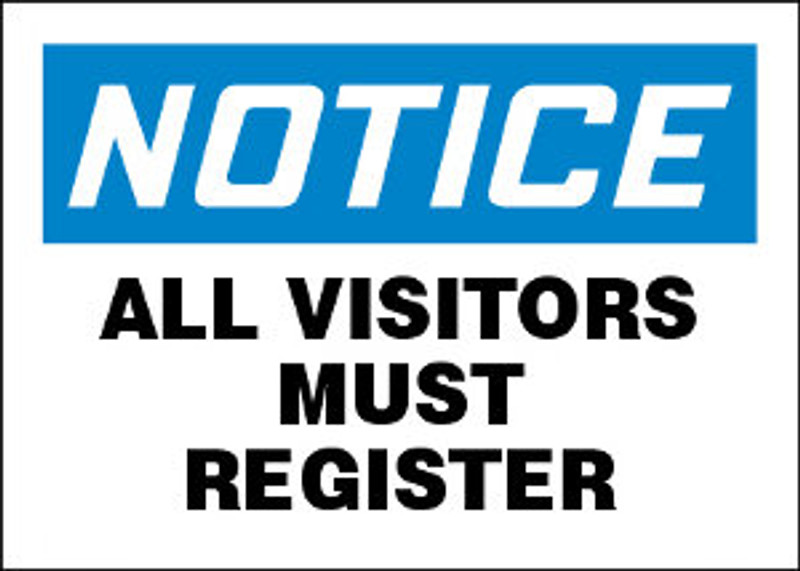 Notice All Visitors Must Register