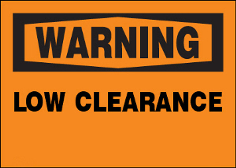 Warning Low Clearance Aluminum Sign