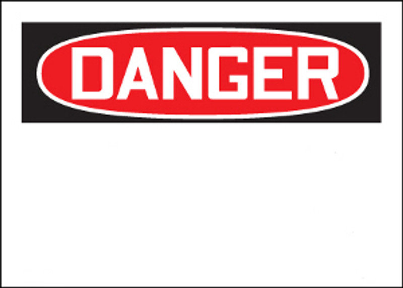 Danger Blank Aluminum Sign