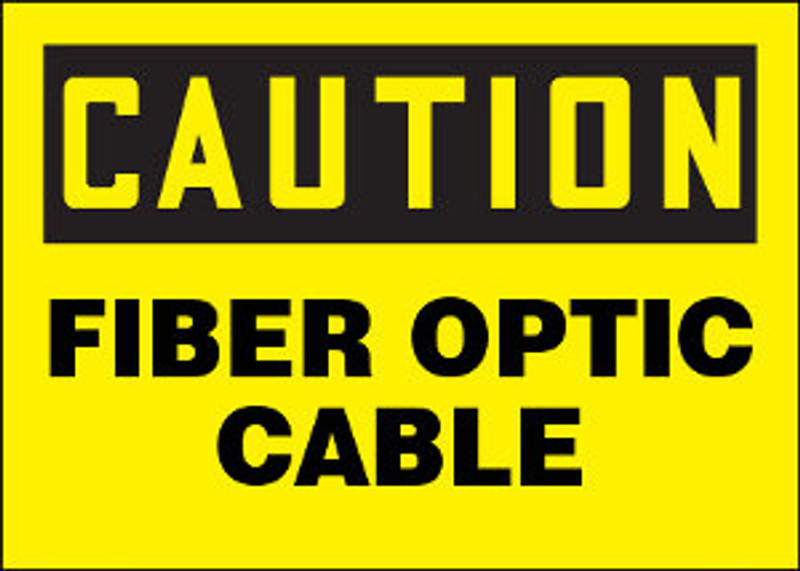 Caution Fiber Optic Cable Aluminum Sign