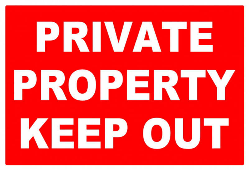 Private Property - Keep Out Sign