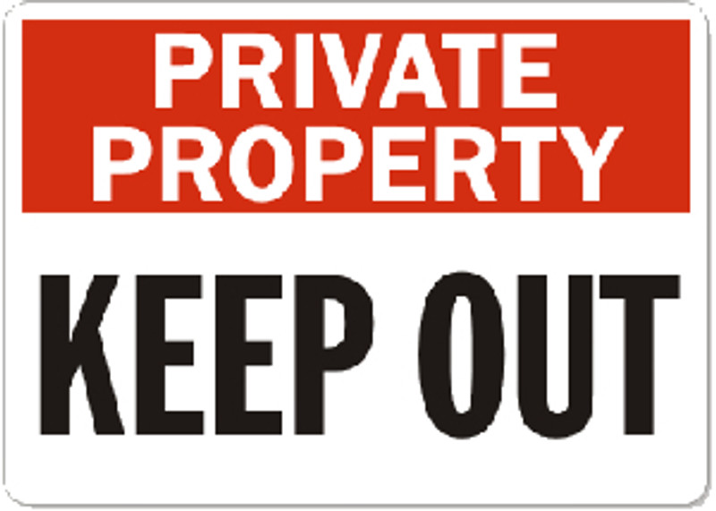 Private Property Keep Out Aluminum Sign
