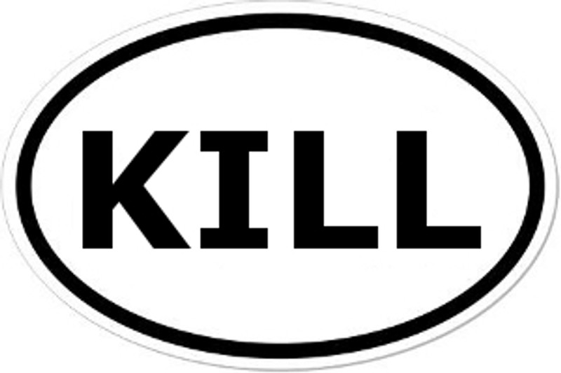 KILL Oval Bumper Sticker