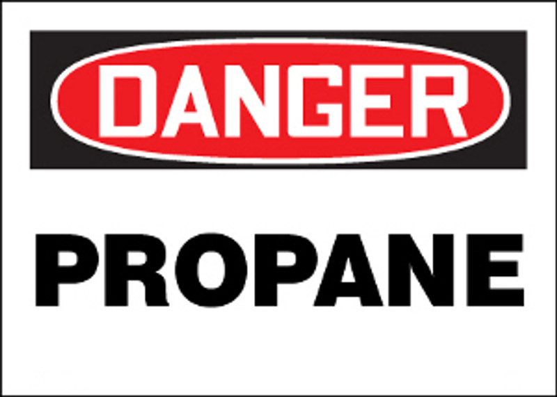 Danger Propane Sign