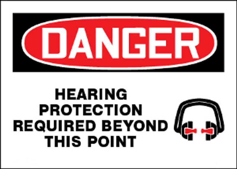 Danger Hearing Protection Required Beyond This Point Sign