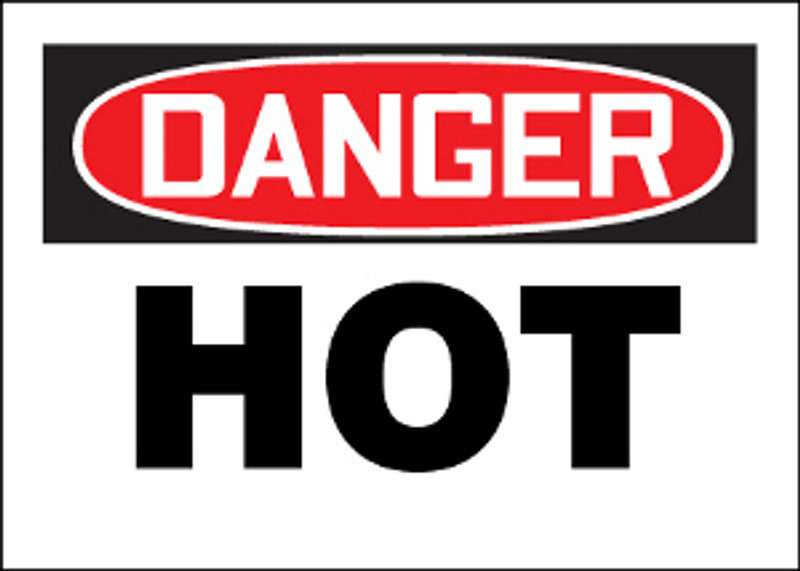 Danger Hot Sign