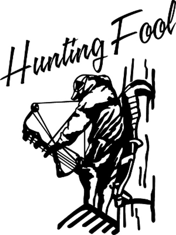 Bow Hunting Fool Decal