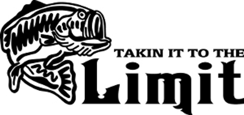 Takin It To The Limit Fishing Decal