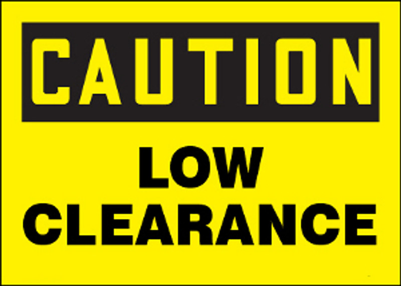 Caution Low Clearance Sign