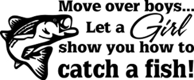 Move Over Boys Fishing Decal