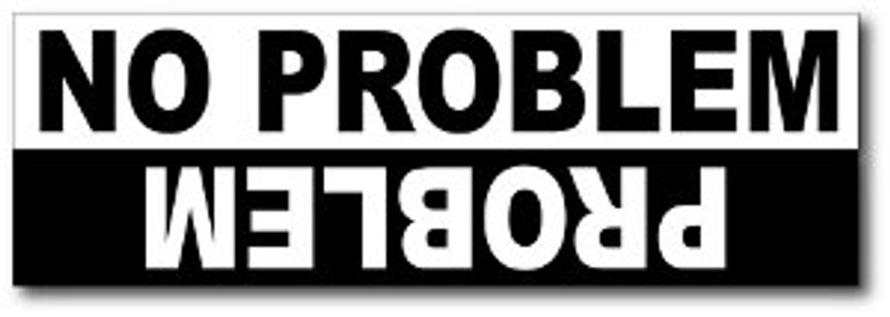 Problem / No Problem
