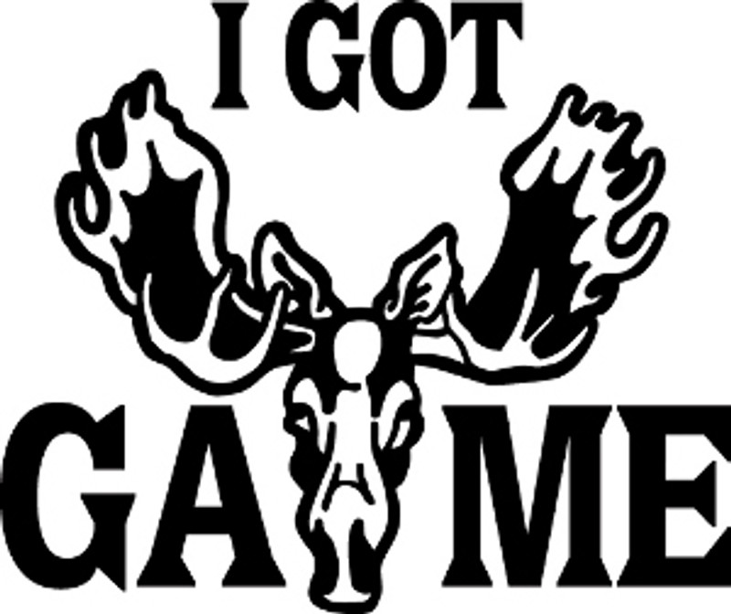I Got Game Moose Decal