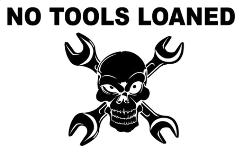 No Tools Loaned  Wrench Skull Decal