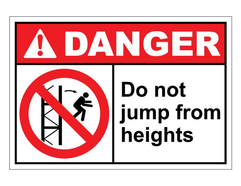ANSI Danger Do Not Jump From Heights