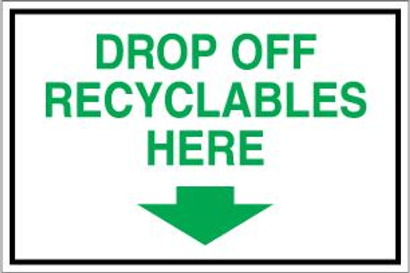 Drop Off Recyclables Here With Arrow