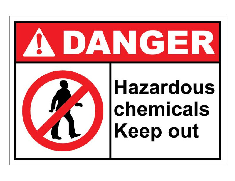 ANSI Danger Hazardous Chemicals Keep Out