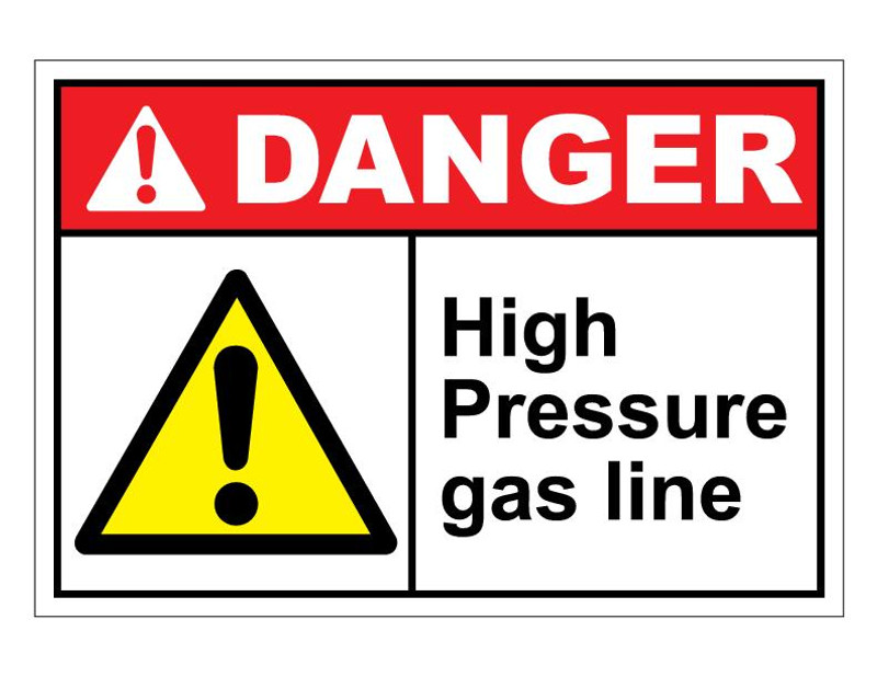 ANSI Danger High Pressure Gas Line
