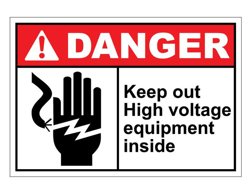 ANSI Danger Keep Out High Voltage Equipment Inside